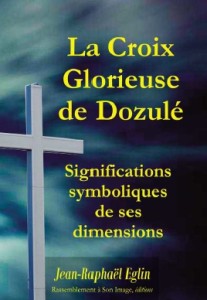 Couverture du livre La Croix Glorieuse de Dozulé